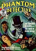 The Phantom Detective Vol. 1: The Emperor of Death & The Crime of Fu Kee Wong