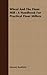 Wheat and the Flour Mill: A Handbook for Practical Flour Millers