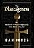 The Plantagenets: The Warri...
