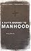 A Guy's Journey to Manhood:...