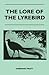 The Lore of the Lyrebird