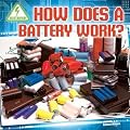 How Does a Battery Work?