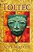 TOLTEC by Alex Walker