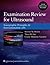 Examination Review for Ultr...