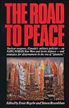 The Road to Peace: Nuclear weapons, Canada's military policies - on NATO, NORAD, Star Wars and Arctic defence