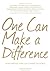 One Can Make a Difference: How Simple Actions Can Change the World