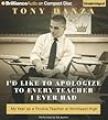 I'd Like to Apologize to Every Teacher I Ever Had by Tony Danza