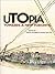 Utopia: Towards a New Toronto
