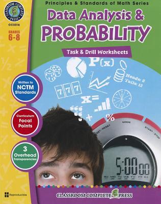 Data Analysis & Probability - Task & Drill Sheets Gr. 6-8 (Principles & Standards of Math Series - Task & Drills Grades 6-8)