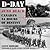 D-Day: Juno Beach, Canada's 24 Hours of Destiny