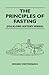 The Principles of Fasting