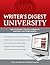Writer's Digest University: Everything You Need to Write and Sell Your Work