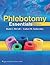 Phlebotomy Essentials