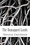 The Unmapped  Lands