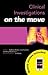 Clinical Investigations on the Move (Medicine on the Move)