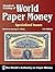 Standard Catalog of World Paper Money. Specialized Issues (Standard Catalog of World Paper Money)
