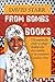 From Bombs to Books: The re...
