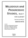 Melodious and Progressive Studies for Clarinet Book 1 | Clarinet Sheet Music and Etude Collection for Students and Teachers | Clarinet Practice Method for Tone, Technique, and Articulation