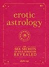 Erotic Astrology:...