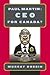 Paul Martin: CEO for Canada?