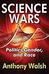 Science Wars by Anthony Walsh