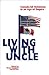 Living with Uncle: Canada-US Relations in an Age of Empire (Canadian Centre for Policy Alternatives)