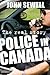 Police in Canada: The Real Story