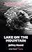Lake on the Mountain: A Dan Sharp Mystery