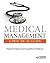 Medical Management: A Pract...