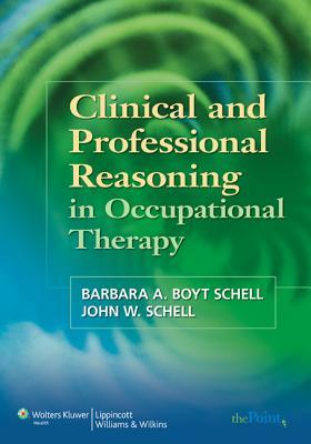 Clinical and Professional Reasoning in Occupational Therapy (ebook)