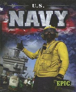 U.S. Navy (Epic Books: U.S. Military)