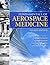Fundamentals of Aerospace Medicine by Jeffrey Davis