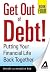 Get Out of Debt! Book Four:...