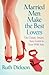 Married Men Make the Best Lovers