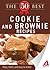 The 50 Best Cookies and Brownies Recipes: Tasty, fresh, and easy to make!