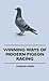 Winning Ways of Modern Pigeon Racing by Charles Lyons