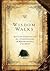 Wisdom Walks: 40 Life Princ...