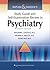 Kaplan & Sadock's Study Guide and Self-Examination Review in Psychiatry