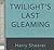 Twilight's Last Gleaming