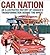 Car Nation: An Illustrated ...