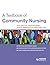A Textbook of Community Nursing