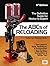 The ABCs of Reloading: The Definitive Guide for Novice to Expert
