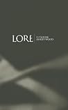 Lore: The Complet...