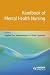 Handbook of Mental Health Nursing by Stephen Tee