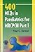 400 MCQS in Paediatrics for MRCPCH Part 1 by Nagi G. Barakat