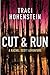 Cut & Run