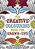 The Creative Colouring Book...