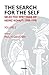 The Search for the Self, Volume 2: Selected Writings of Heinz Kohut 1950-1978