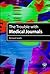 The Trouble with Medical Journals