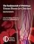 The Fundamentals of Phlebology: Venous Disease for Clinicians, Second Edition